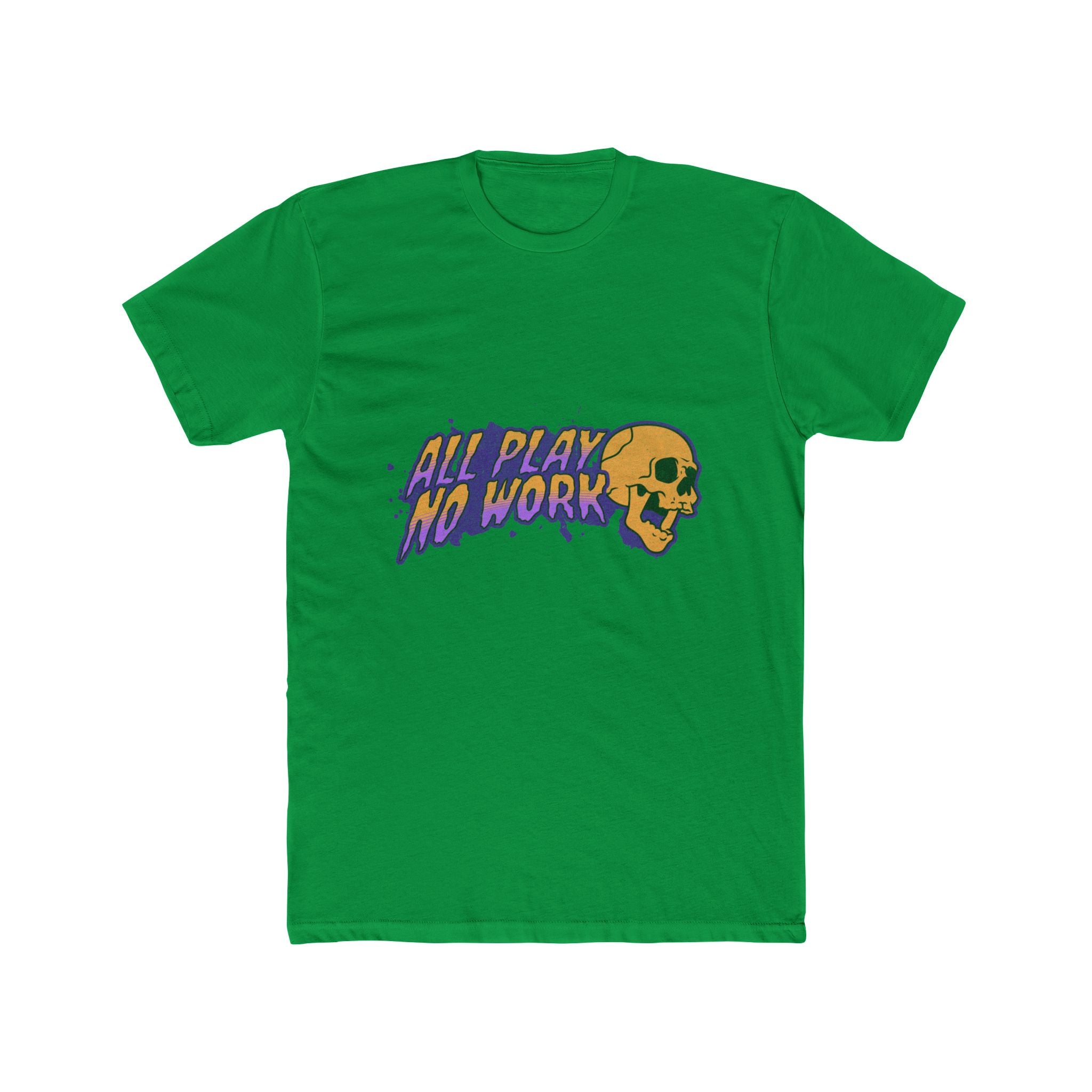 All Play No Work - Unisex Cotton Crew Tee (Front)