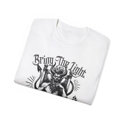 Bring The Light - Unisex Ultra Cotton Tee (Front)