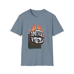 Dumpster Fire - Unisex T-Shirt (Front)