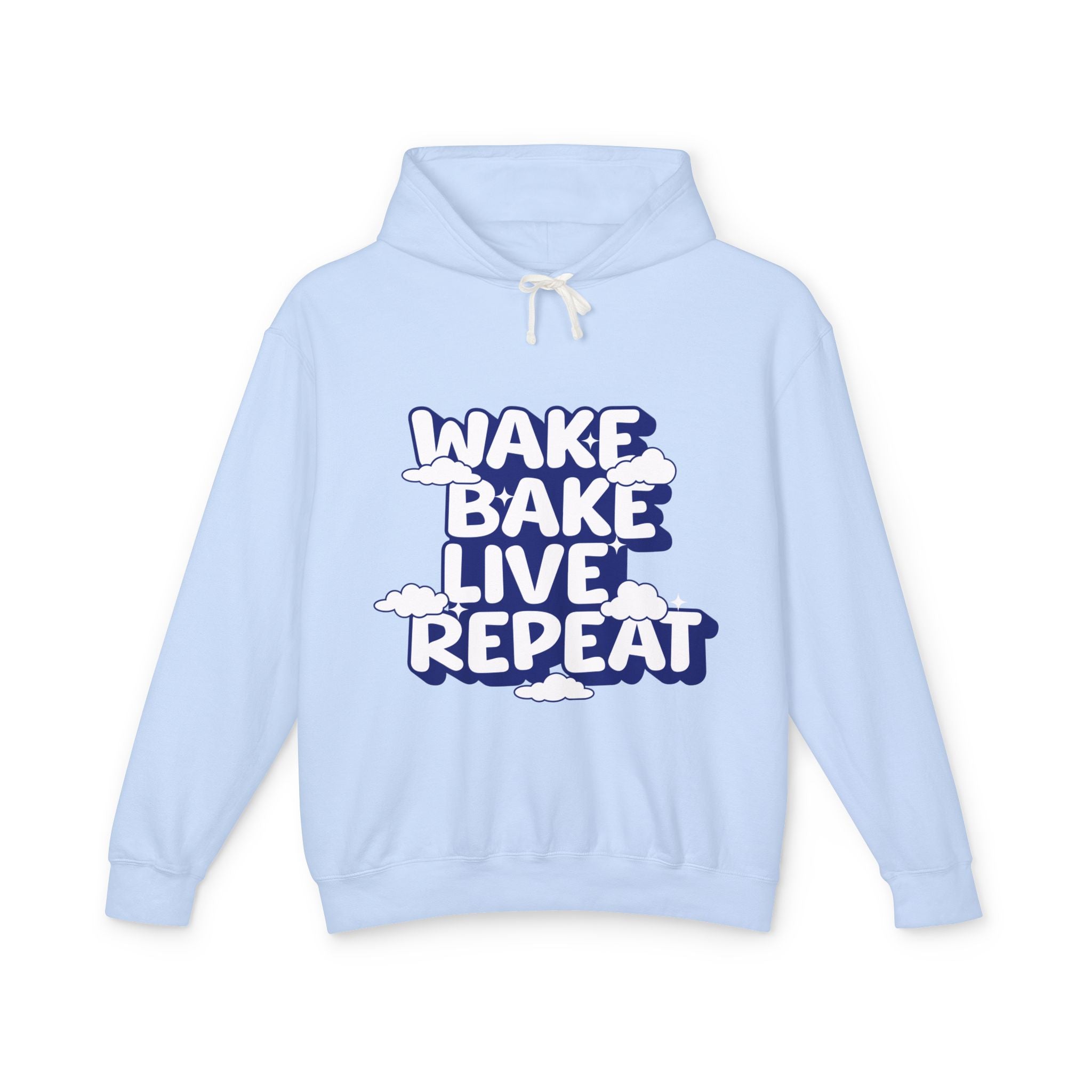 WAKE BAKE LIVE REPEAT - Unisex Lightweight Hooded Sweatshirt