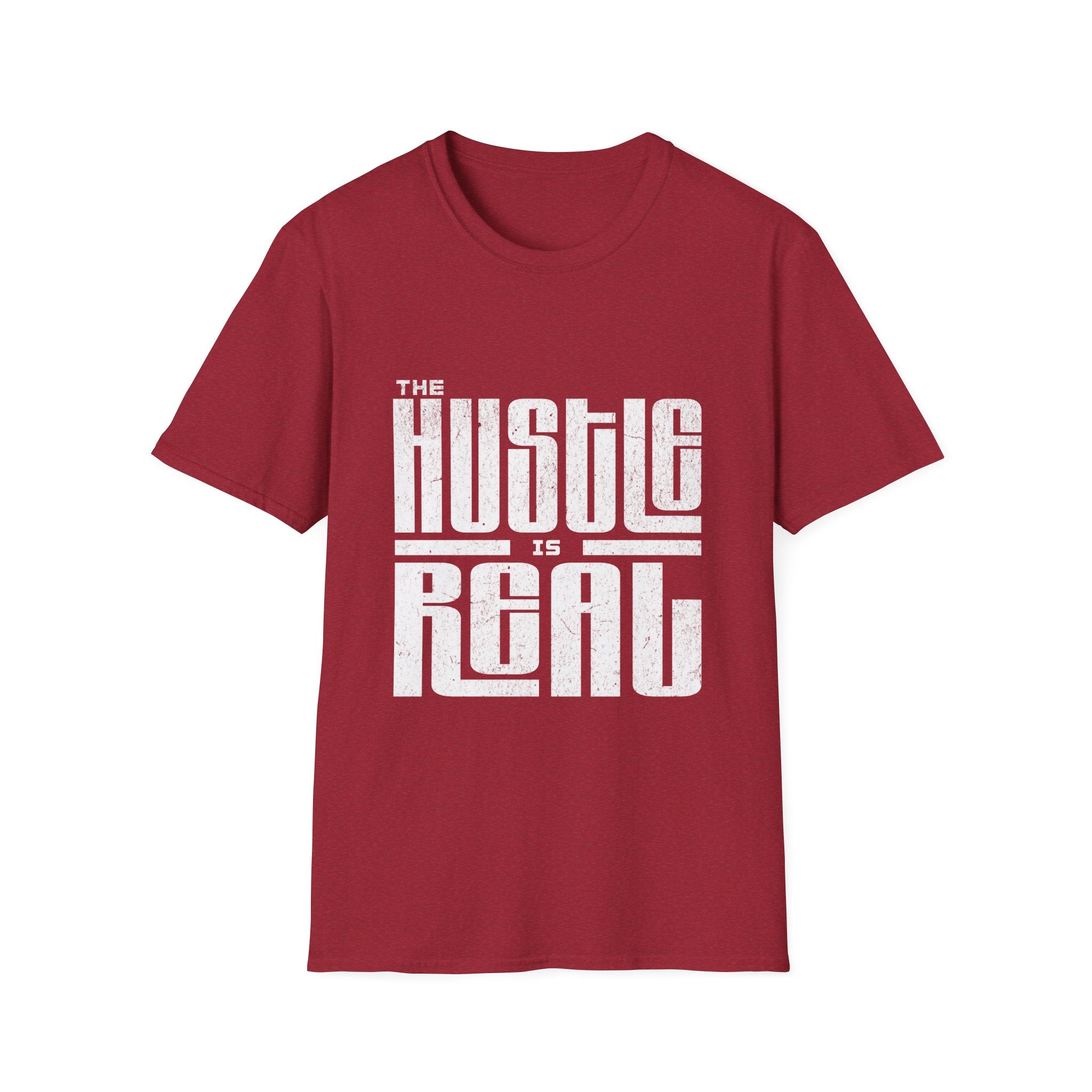 The Hustle Is Real - Unisex Softstyle T-Shirt (front)