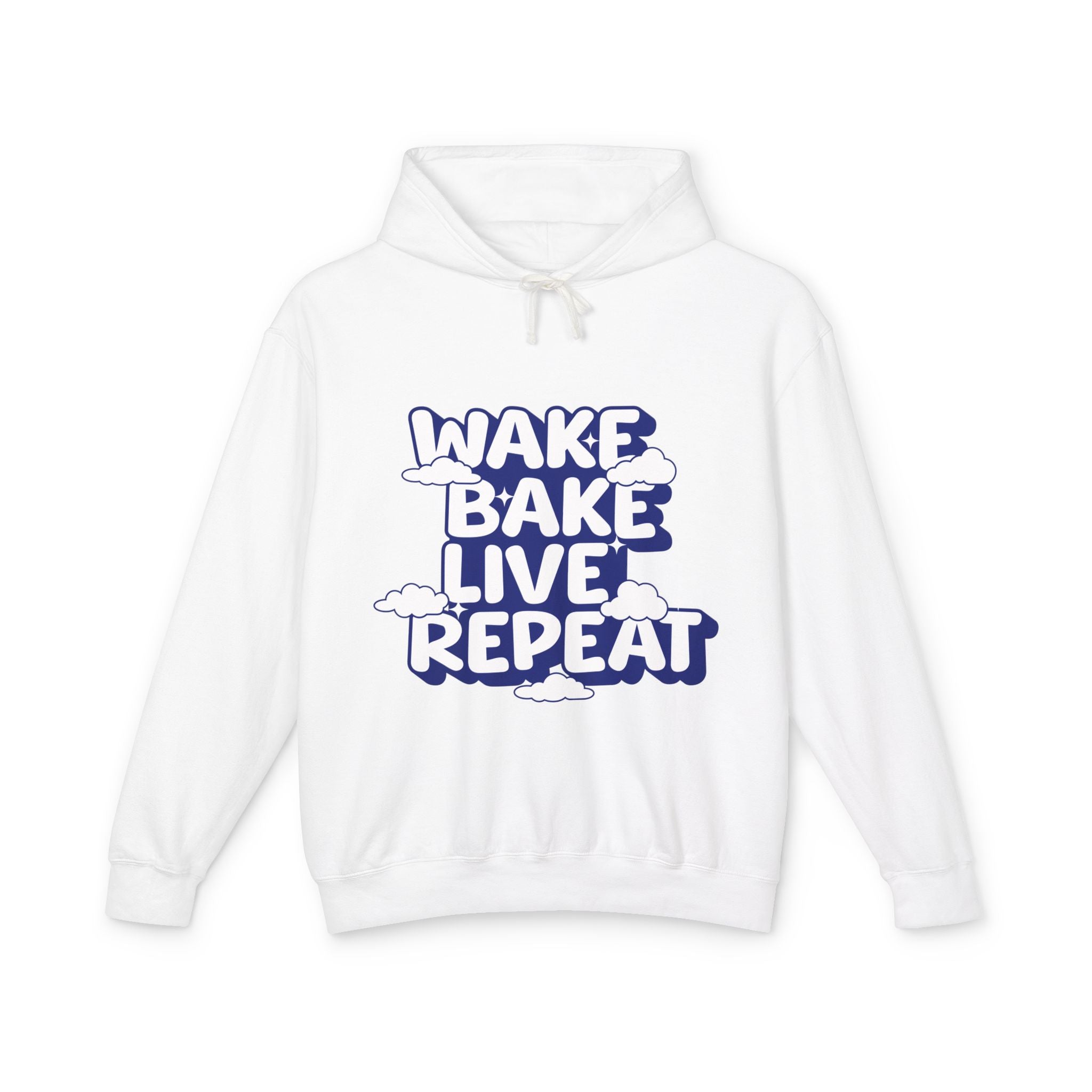 WAKE BAKE LIVE REPEAT - Unisex Lightweight Hooded Sweatshirt