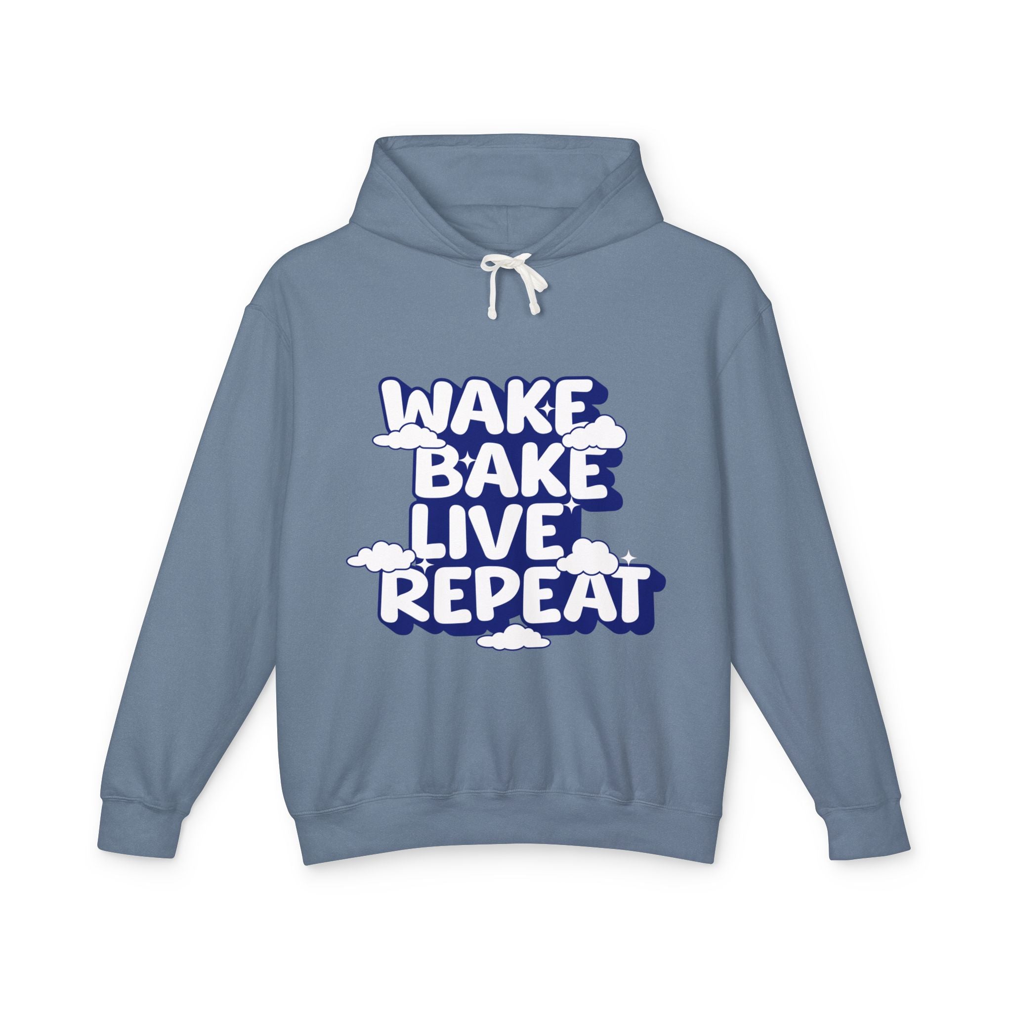 WAKE BAKE LIVE REPEAT - Unisex Lightweight Hooded Sweatshirt