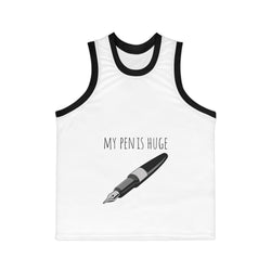 MY PEN IS HUGE - Unisex Basketball Jersey